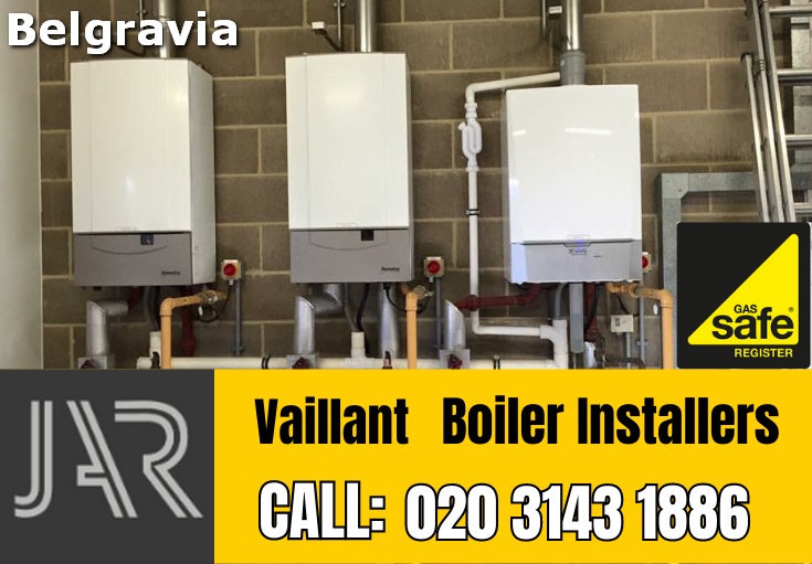 Vaillant boiler installers Belgravia